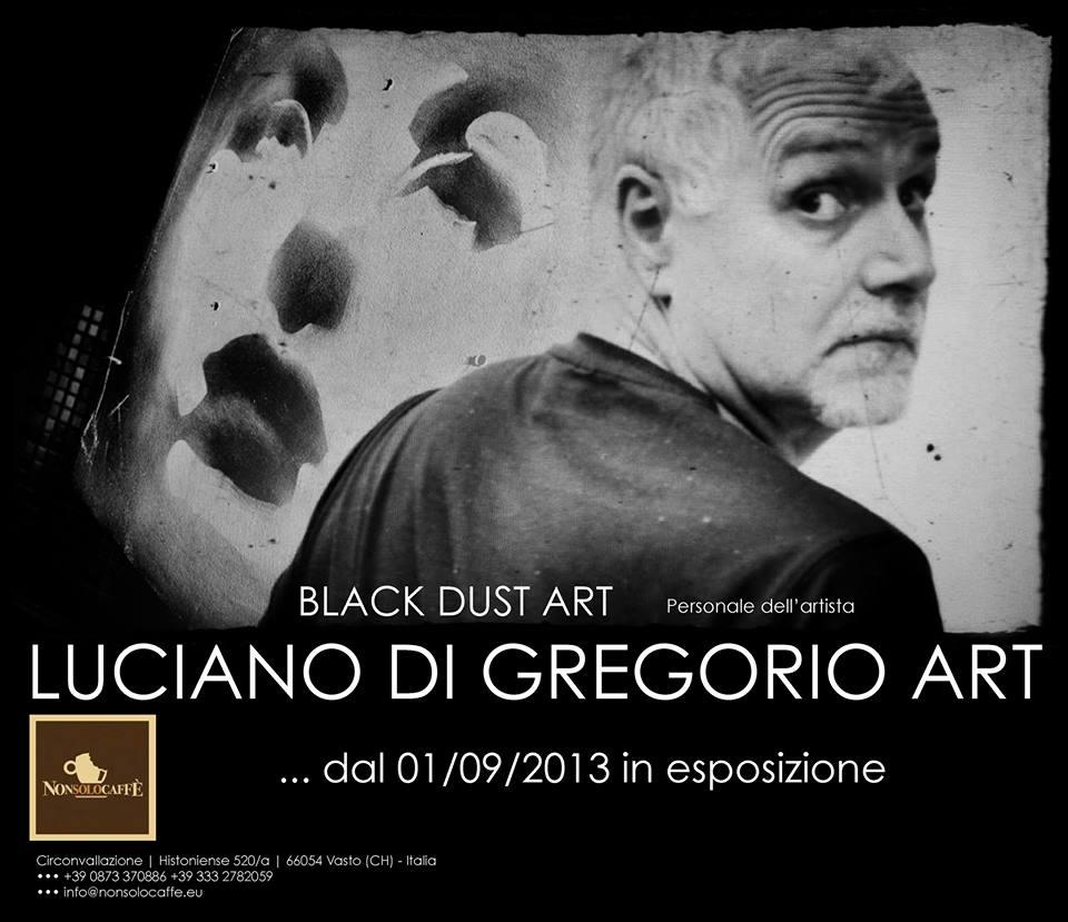 BLACK DUST ART of Luciano Di Gregorio Art