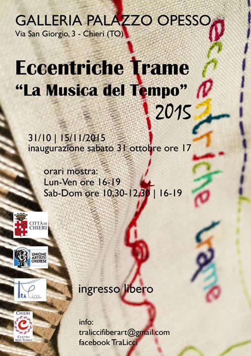 Eccentriche Trame 2015 "La Musica del Tempo"