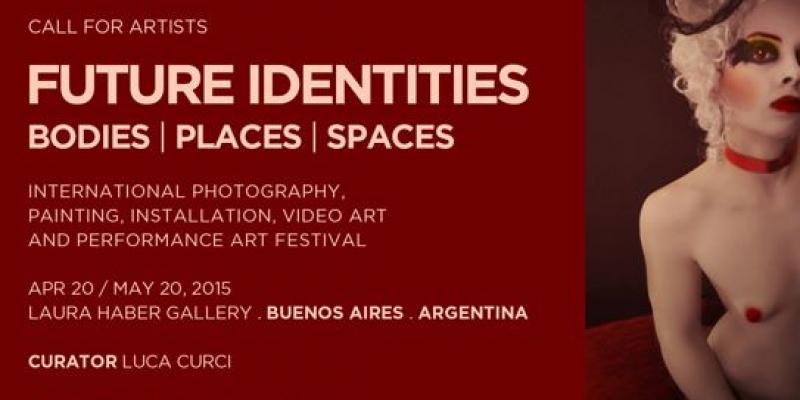 Future Identities – Bodies . Places . Spaces , International Art Festival