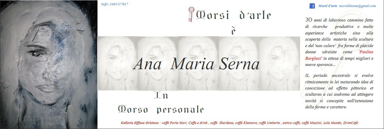 ANA MARIA SERNA IN MORSO PERSONALE