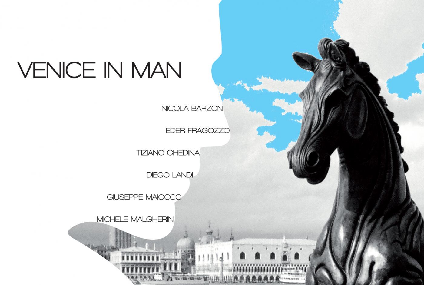 VENICE IN MAN