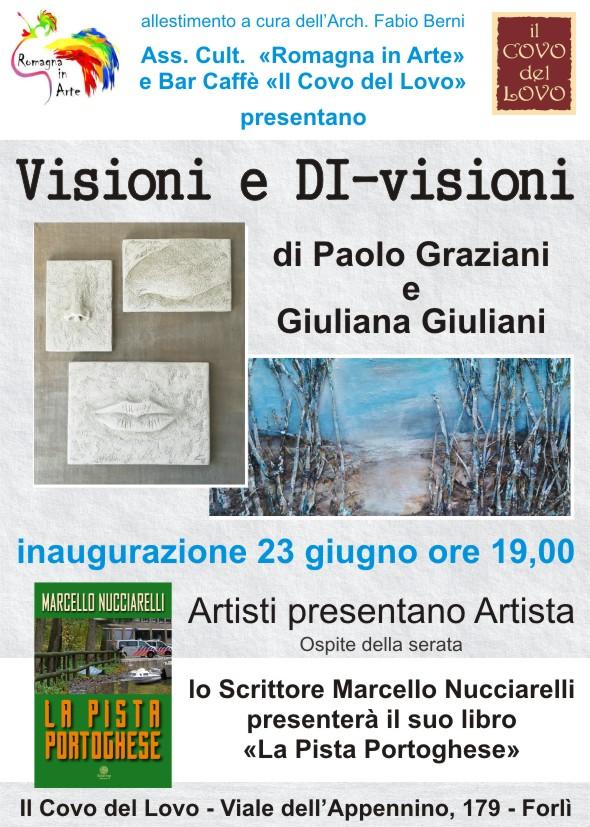 "Visioni e DI-visioni di Graziani Paolo e Giuliana Giuliani