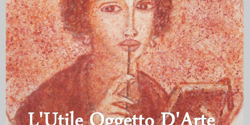 L'Utile Oggetto D'Arte