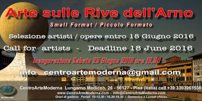 CALL FOR ARTISTS  ARTE SULLE RIVE DELL'ARNO - Small Format / Piccolo Formato Ed. 2016