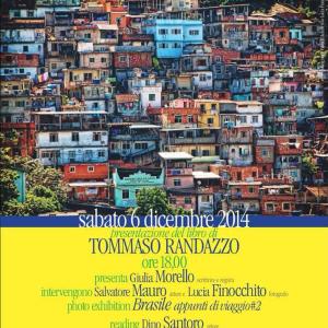 MAD Arte e Letteratura: Presentazione del libro “40 giorni a Floripa” di Tommaso Randazzo e “Brasile. Appunti di viaggio2” – Lucia Finocchito Photo exhibition