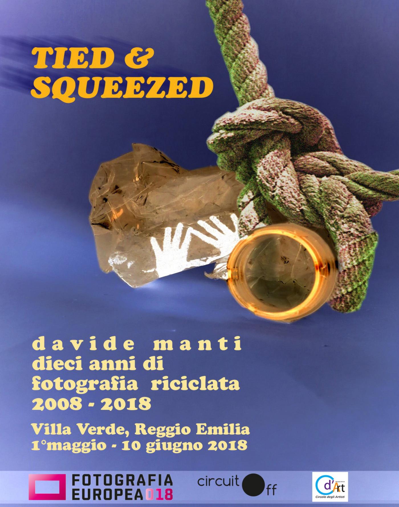 TIED & SQUEEZED. RECYCLED PHOTOGRAPHS (2008-2018) : SOLO SHOW