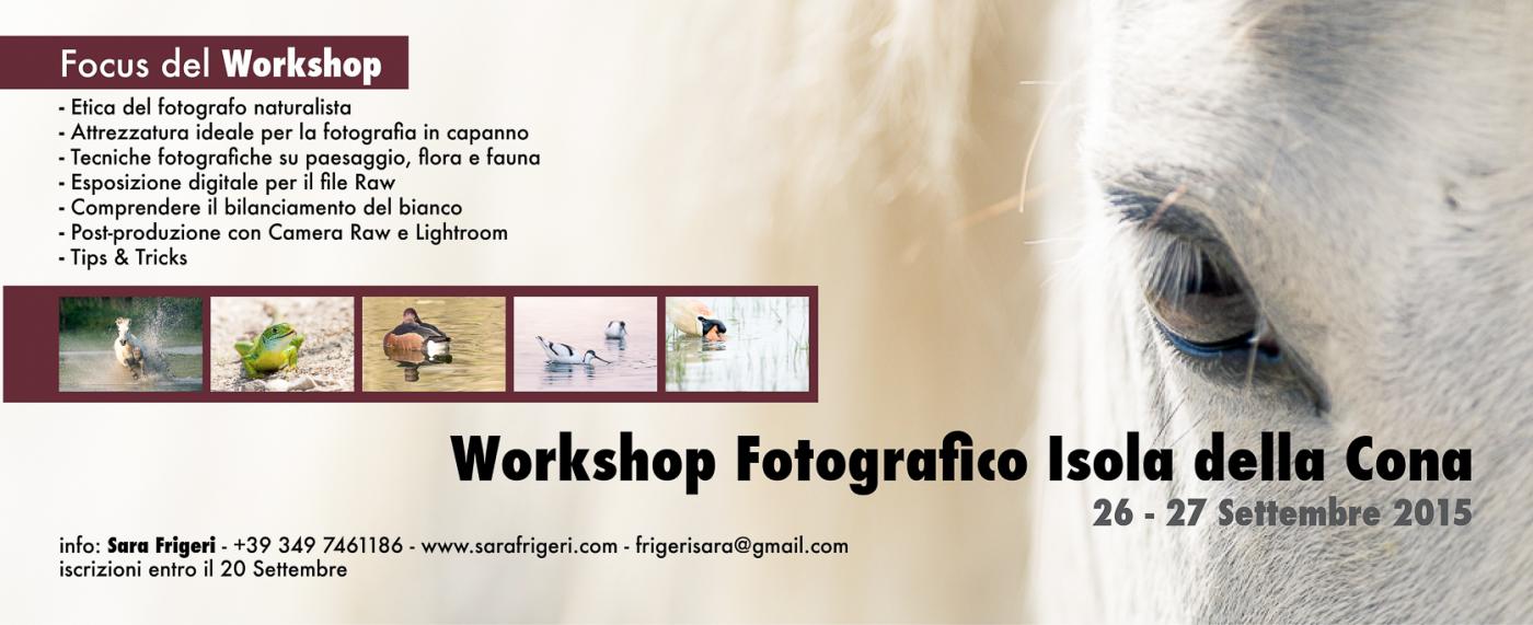 WORKSHOP FOTOGRAFICO ISOLA DELLA CONA 26 – 27 SETTEMBRE 2015