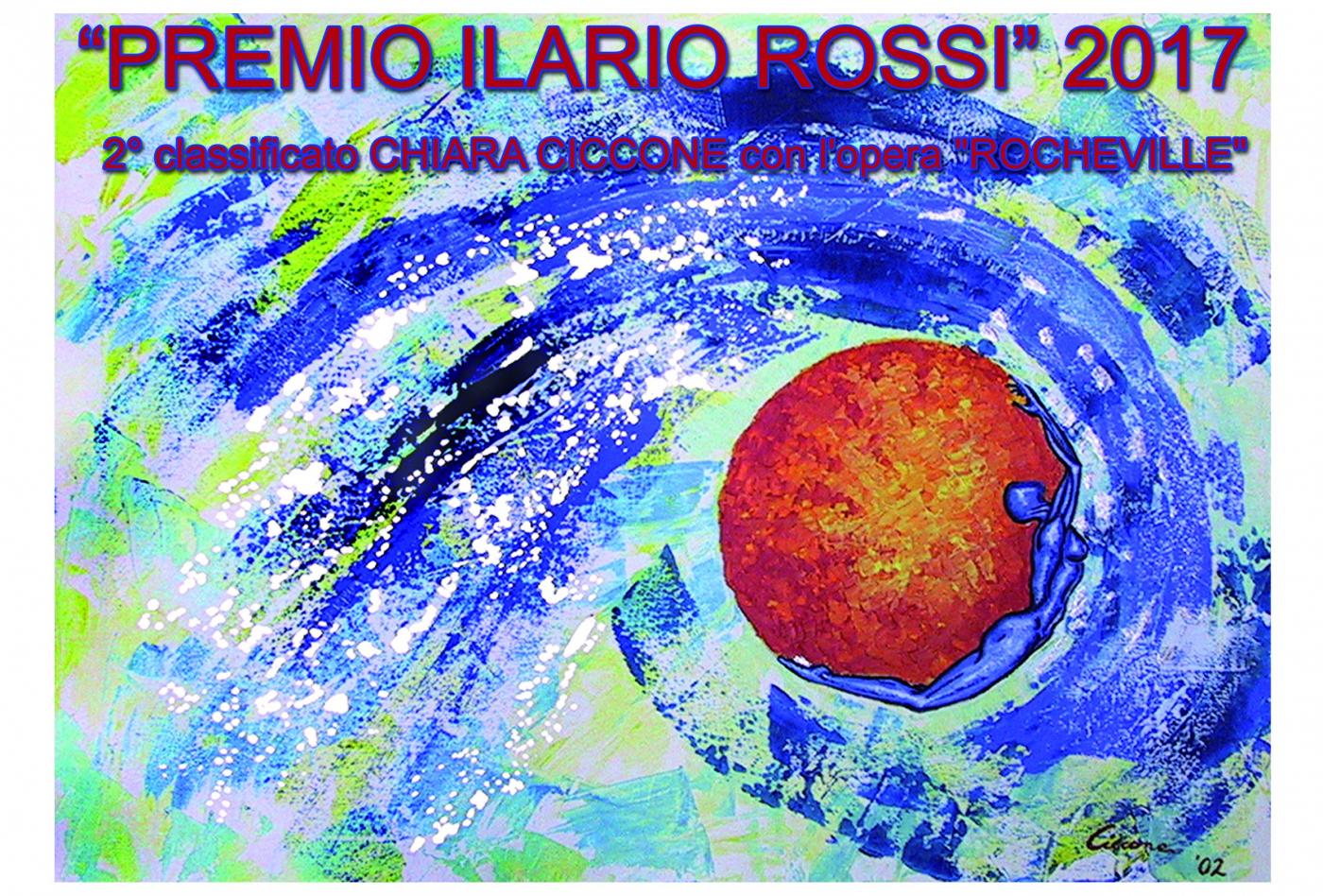 "Premio ILARIO ROSSI"  2017 – 2° classificato CHIARA CICCONE