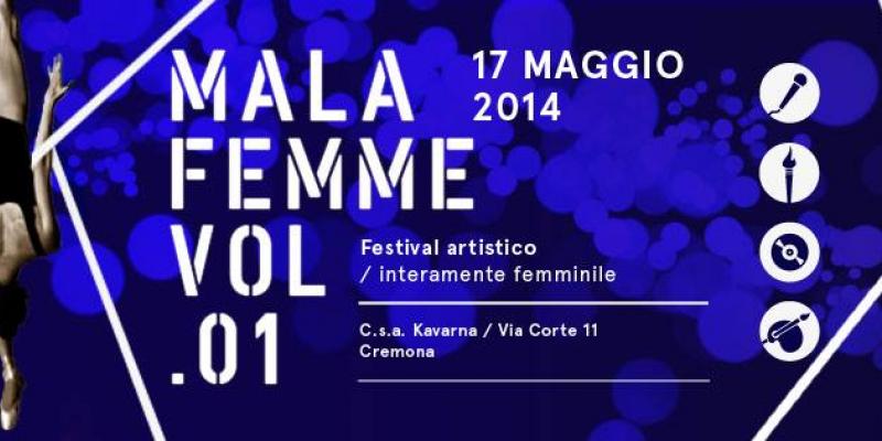 MALA FEMME VOL1_Festival Artistico/Interamente femminile