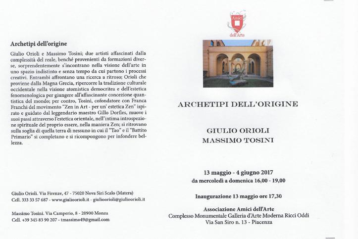 Archetipi dell'origine. Giulio Orioli. Massimo Tosini. Inaugurazione 13 maggio ore17,30