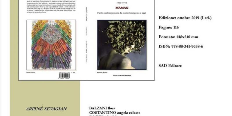 1999-2019 MAMAN - L'ARTE CONTEMPORANEA DA LOUISE BOURGEOIS A OGGI- SAD EDITORE