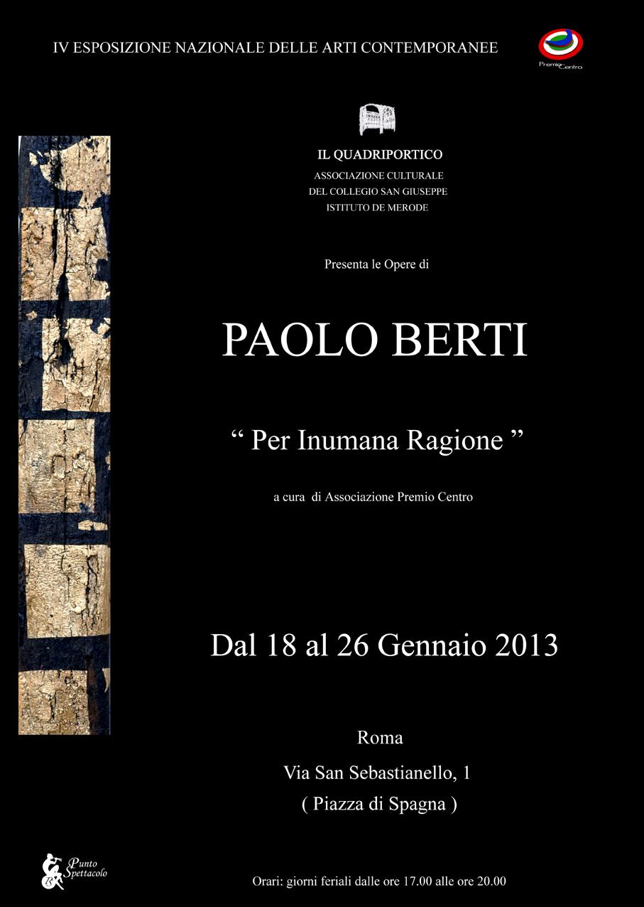 Per Inumana Ragione- Personale di Paolo Berti