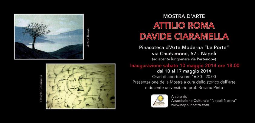 Attilio Roma / Davide Ciaramella / Mostra d'Arte