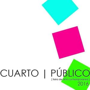 Cuarto Público, feria de arte contemporáneo, 11 -12 -13 marzo 2016  - Santiago de Compostela