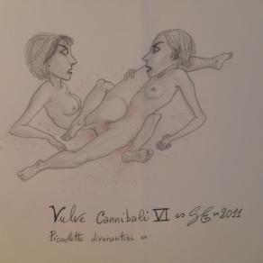 Vulve cannibali VI - Piccolette divorantisi