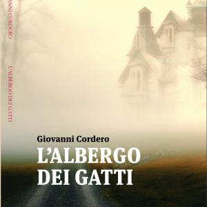 Presentazione Libro - L'Albergo dei Gatti - Giovanni Cordero - editore Albatros