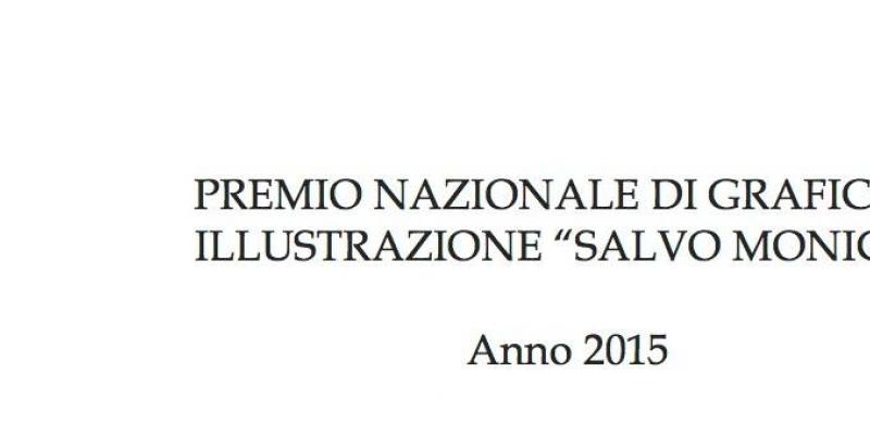 Premio Nazionale di Grafica e Illustrazione Salvo Monica