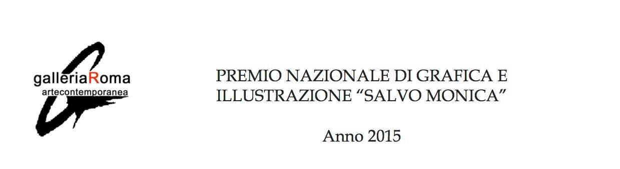 Premio Nazionale di Grafica e Illustrazione Salvo Monica