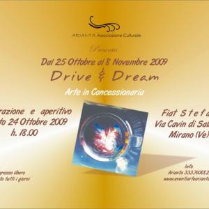 DRIVE & DREAMS