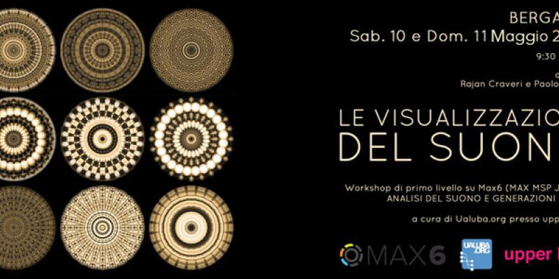 [Workshop] Le visualizzazioni del suono @ upper Lab by Ualuba.org