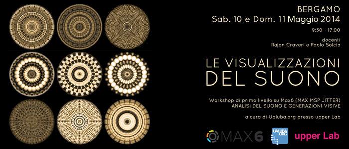 [Workshop] Le visualizzazioni del suono @ upper Lab by Ualuba.org