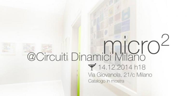 micro2 Collettiva internazionale itinerante di opere di piccolo formato, con la partecipazione di oltre 700 artisti   