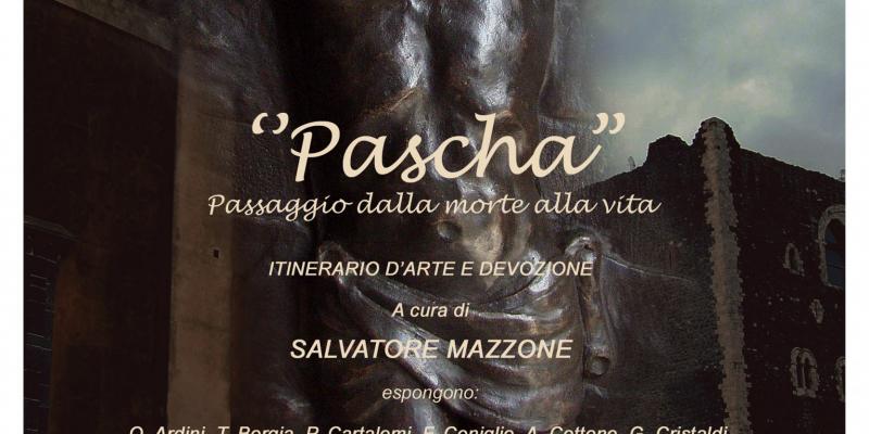 "Pascha" Passaggio dalla morte alla vita