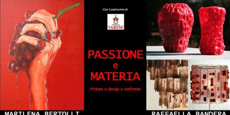 PASSIONE E MATERIA