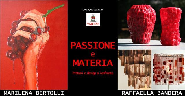 PASSIONE E MATERIA