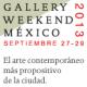 Gallery Weekend México