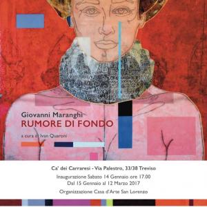 “Rumore di fondo”, Giovanni Maranghi