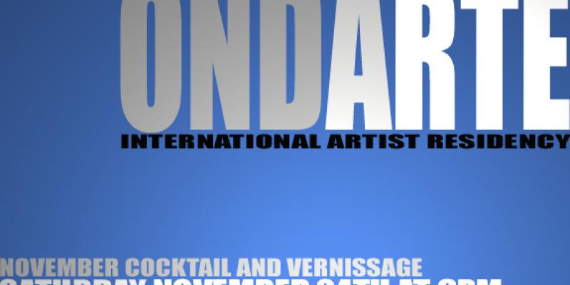 ONDARTE - INTERNATIONAL ARTIST RESIDENCY NOVEMBER VERNISSAGE 