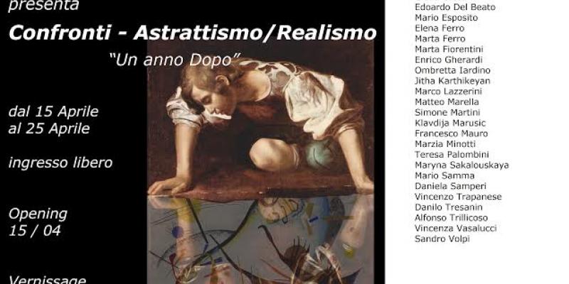 CONFRONTI: ASTRATTISMO/REALISMO "Un anno dopo"