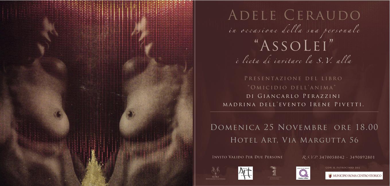 ADELE CERAUDO…in AssoLei                                                                                   Presentazione del libro  “Omicidio dell’Anima”  