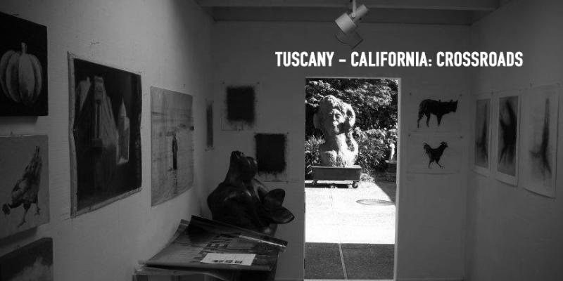 Tuscany-California: Crossroads