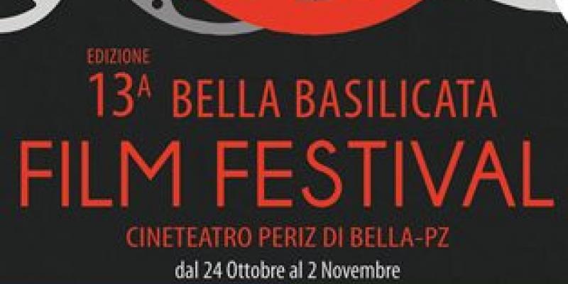 XIII Edizione "BELLA BASILICATA FILM FESTIVAL" (Bella, 24 ottobre - 2 novembre 2016)