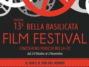 XIII Edizione "BELLA BASILICATA FILM FESTIVAL" (Bella, 24 ottobre - 2 novembre 2016)