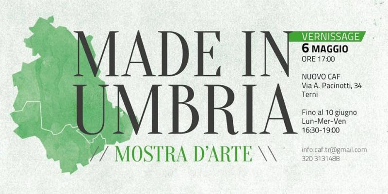 Mostra d’arte MADE IN UMBRIA - Seconda Edizione