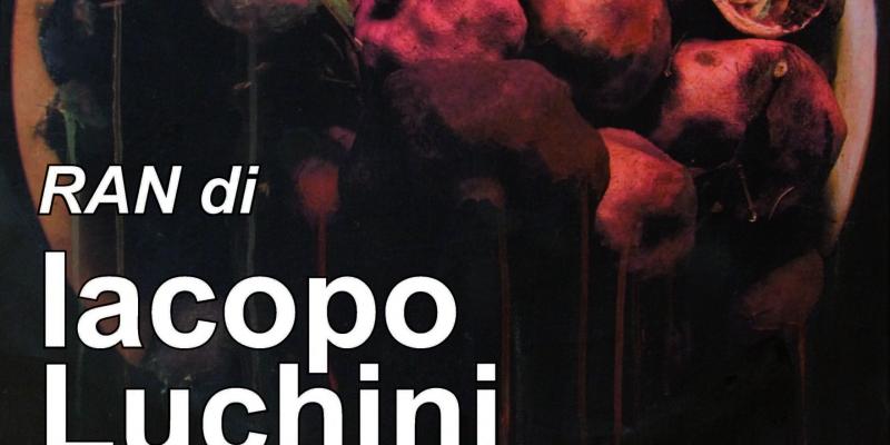 Ran di Iacopo Luchini