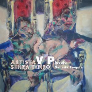 vaclav pisvejc : artista senza tempo personale presso galleria la pergola firenze 