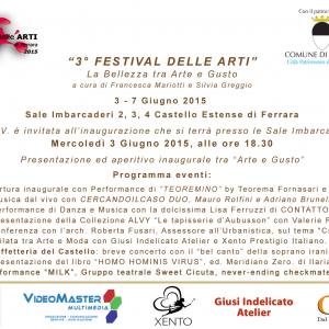 3° FESTIVAL DELLE ARTI 2015 - 2° appuntamento - Sale dell'Imbarcadero del Castello Estense