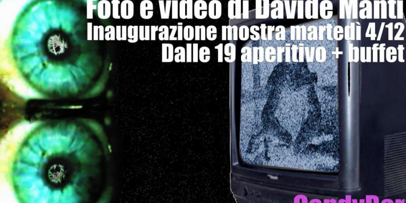 VIDEOSUPERFICI - personale di Davide Manti