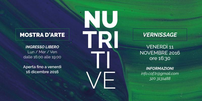 MOSTRA D'ARTE "NUTRITIVE"