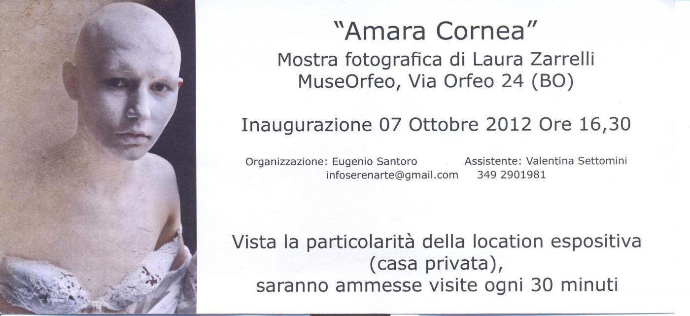 Mostra fotografica "Amara Cornea" di Laura Zarrelli