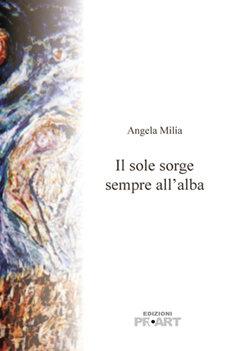 il sole sorge sempre all'alba