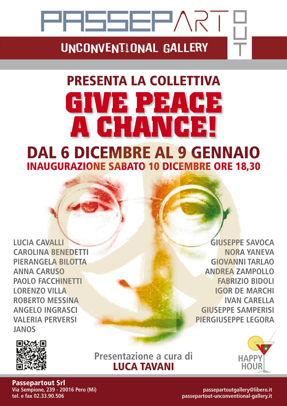 RASSEGNA COLLETTIVA GIVE PEACE A CHANCE