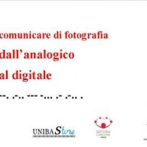 COMUNICARE DI FOTOGRAFIA: DALL'ANALOGICO AL DIGITALE (personale di fotografia di Edoardo Angrisani) 10 Agosto 2014, Museo di Storia Naturale del Vulture, Monticchio (Pz).