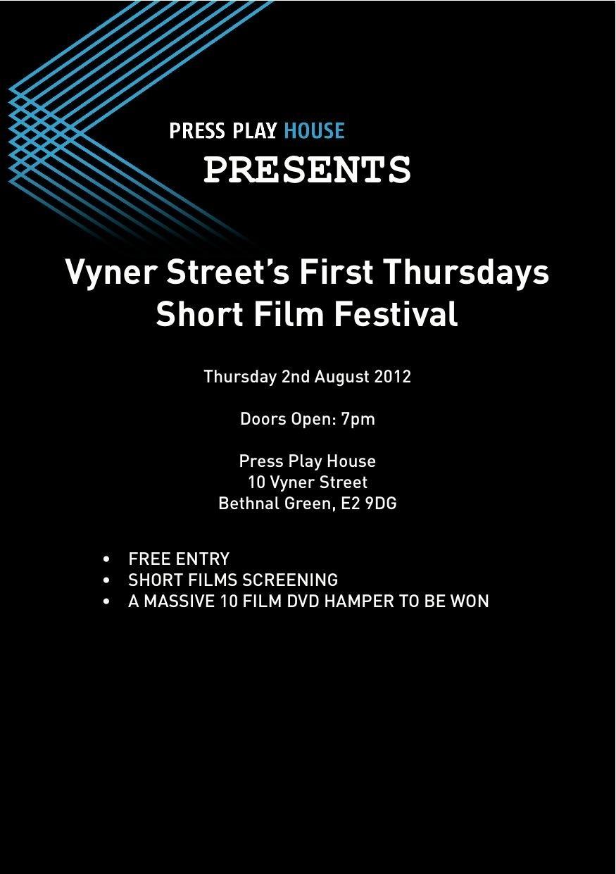 Vyner Streets First Thursday Short Film Festival