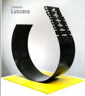 MINIFABER -  FRANCESCO LUSSANA  - Catalogo mostra  personale Galleria Fumagalli