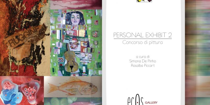 PERSONAL EXHIBIT 2 – Concorso di pittura a cura di Simona De Pinho e Rosalba Piccart